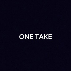 One take