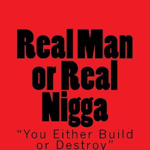 I Dont Like Men I Like Niggo