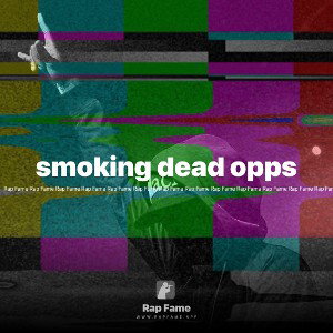 smoking dead opps