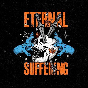 ETERNAL SUFFERING 