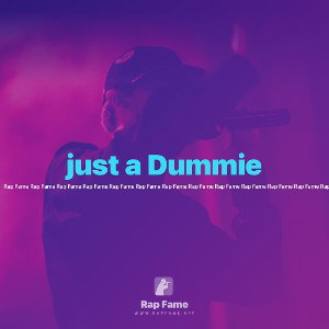 just a Dummie