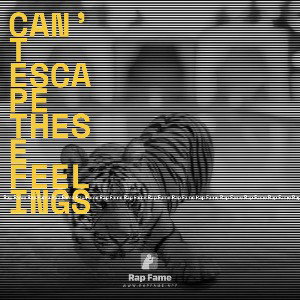 can’t escape these feelings