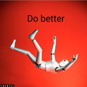 Do Better 