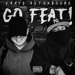 Krays x DETOXBOORG - GO FEAT