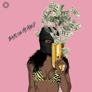 BAG$ ON MY MIND