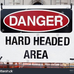 hard headed