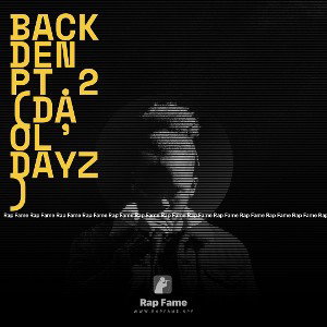 BACK DEN PT.2 (DA OL’ DAYZ)
