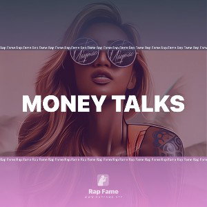 MONEY TALKS 