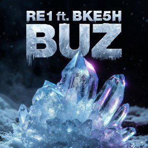 RE1 & BKESH _ BUZ❄️