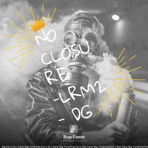 NO CLOSURE -LRM2- DG