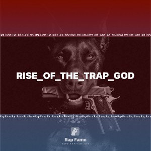 Rise_Of_The_Trap_God