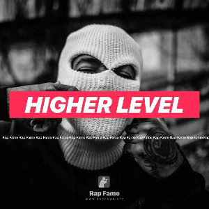 higher level