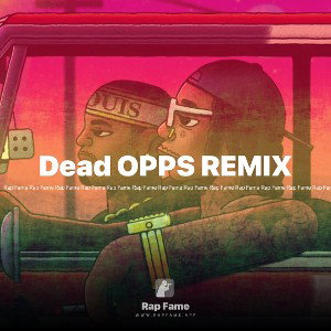 Dead OPPS REMIX