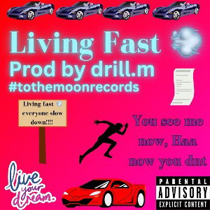 Living Fast (official audio)