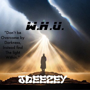 W.H.U. (Wake Him up)