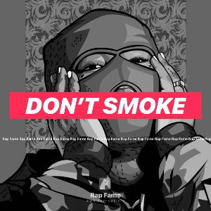 don’t smoke 