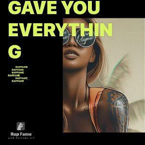 Gave You Everything