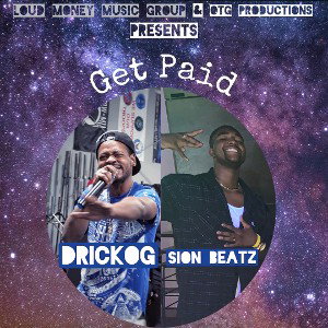 Get Paid Remix Ft Sion Beatz