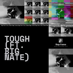 Tough (ft. Big Nate)