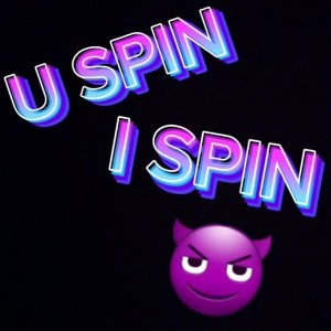 U SPIN I SPIN