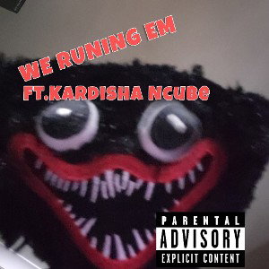WE RUNNING EM' FT.Kardisha Ncube