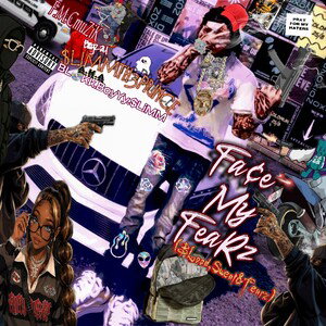 FaceMyFearz(Blood,Sweat&Tearz)