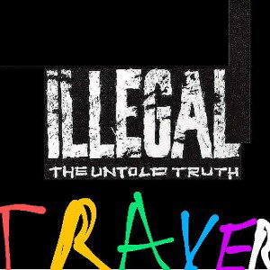 Illegal (THE UNTOLD TRUTH, Solo)