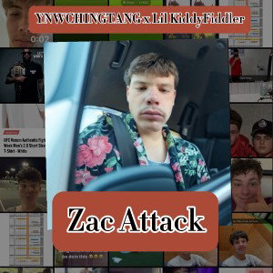 ZAC ATTACK (feat. Lil KiddyFiddler