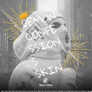 Demon Confessions Skinny TayBaby 081422