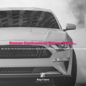 Demon Confessions Skinny TayBaby 081422