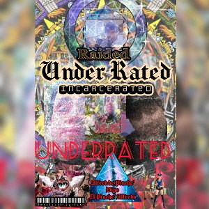 Raided Underrated & Incarcerated 