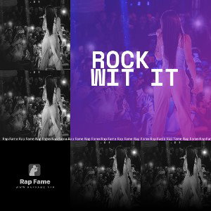 Rock Wit It