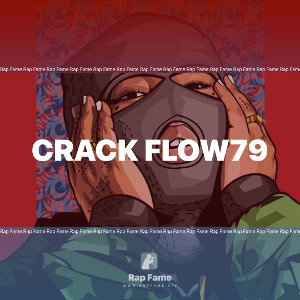 CRACK FLOW79