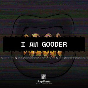 I am gooder