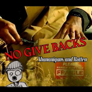 No Give Backs