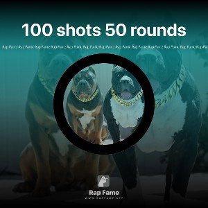 100 shots 50 rounds 