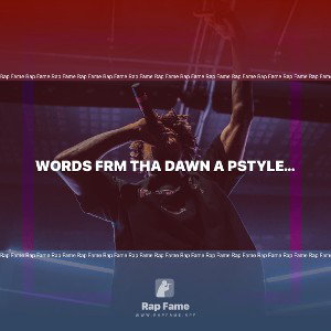 words Frm Tha Dawn A Pstyle-Freestyle(By Pthadawn)$🖕💰🎤🎶💯💯💯