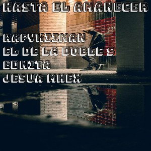 Hasta El Amanecer(Prod.Jp Records)