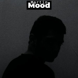                 Martin- MOOD