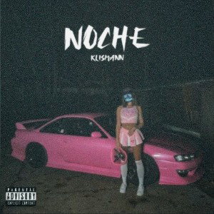 Noche [Kli$mann]