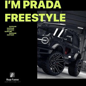 I’m Prada Freestyle 