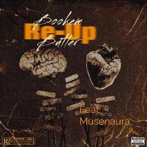 Bookem Butler x Musenaura- Re Up