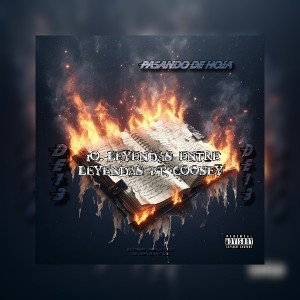 10.-LEYENDAS ENTRE LEYENDAS FT Goosey  _Pasando De Hoja_