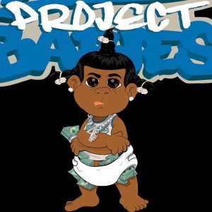 Project babies.
