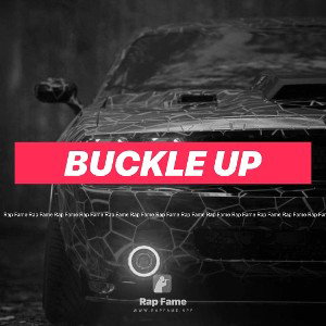 Buckle up