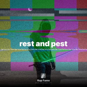 rest and pest