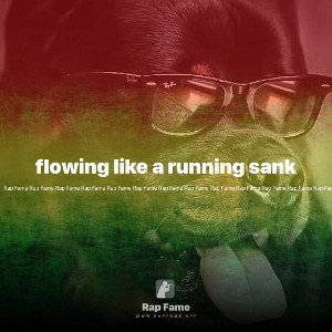 flowing like a running sank