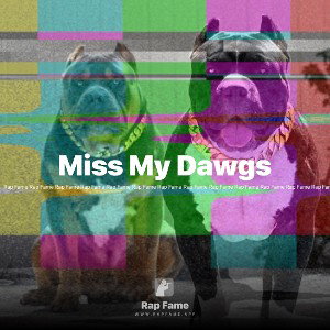 Miss My Dawgs 