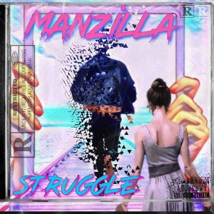 MANZILLA-STRUGGLE