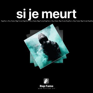 si je meurt